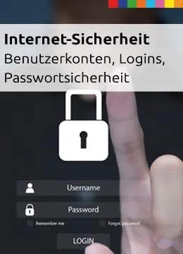Internet-Sicherheit -Benutzerkonten, Logins, Passwortsicherheit